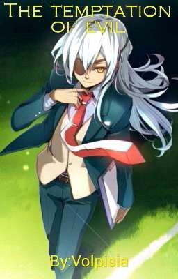 The temptation of evil || Inazuma Eleven || Cz.IV