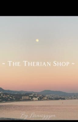 ~ The Therian Shop ~ 