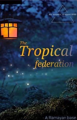 The Tropical federation