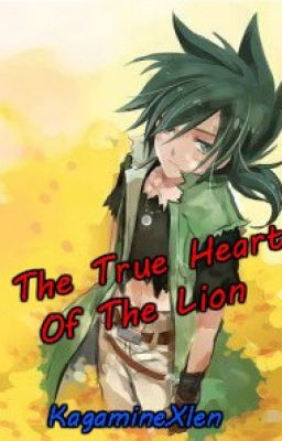 The True Heart Of The Lion