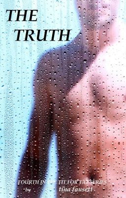 THE TRUTH/BOOK FOUR IN THE TIT FOR TAT SERIES