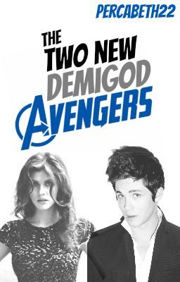 The Two New Demigod Avengers