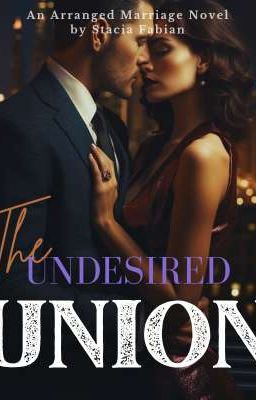 THE UNDESIRED UNION (Sept 2024)