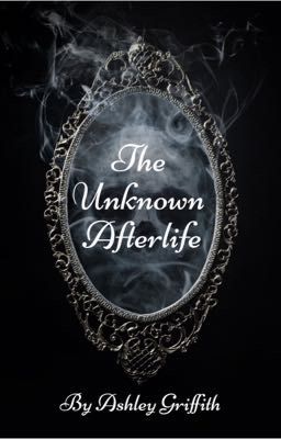 The Unknown Afterlife