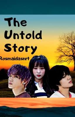 The Untold Story ✓