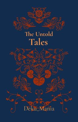 The Untold Tales