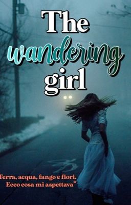 The Wandering Girl