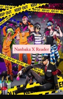 The Warden's Sister ~ Nanbaka x Reader 