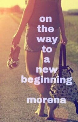 The Way To New Beginnings