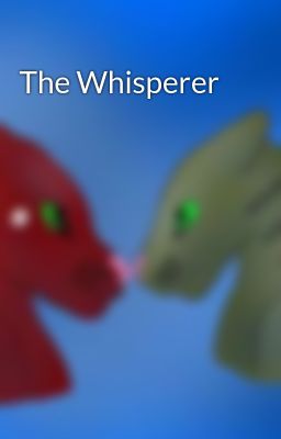 The Whisperer