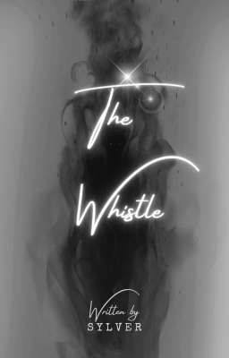 THE WHISTLE