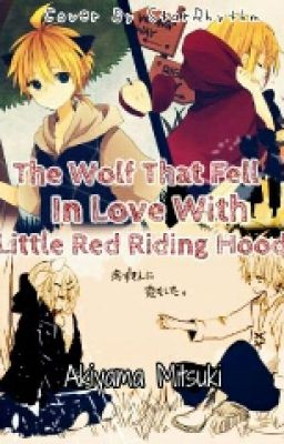 The Wolf That Fell in Love with Little Red Riding Hood