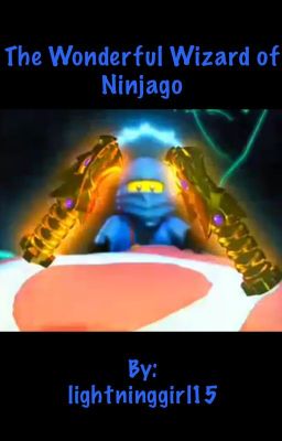 The Wonderful Wizard of Ninjago 