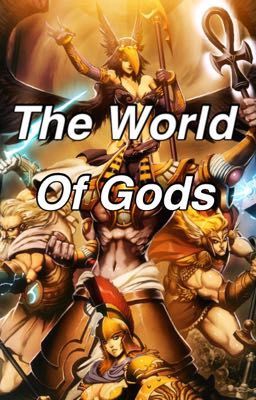 The World Of Gods