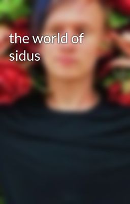 the world of sidus