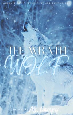 The Wrath of the Wolf