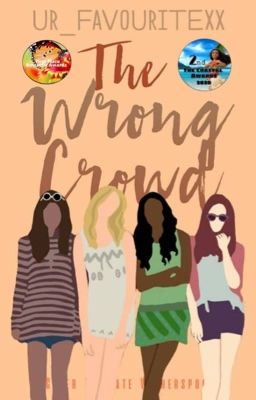 The Wrong Crowd [Wattys 2020]