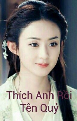 Thích Anh Rồi Tên Quỷ