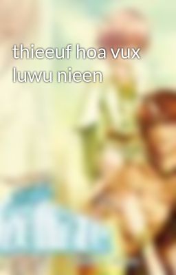 thieeuf hoa vux luwu nieen