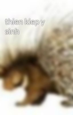 thien kiep y sinh 