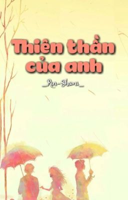 🕊Thiên Thần Của Anh🕊