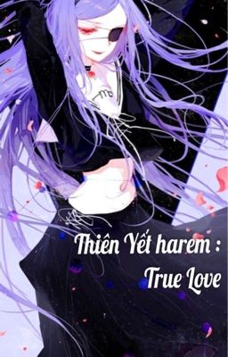 Thiên Yết harem : True Love