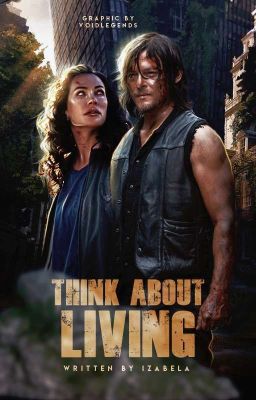 THINK ABOUT LIVING | Daryl Dixon