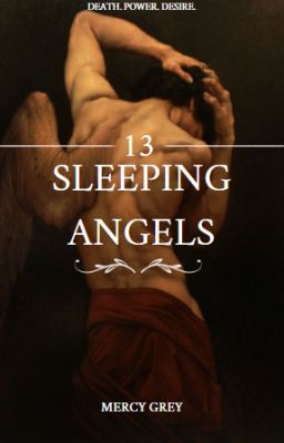 THIRTEEN SLEEPING ANGELS.