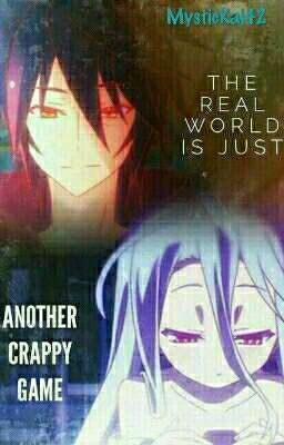 This Crappy Game (A No Game No Life fanfic)