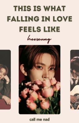 this is what falling in love feels like • heeseung