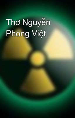 Thơ Nguyễn Phong Việt