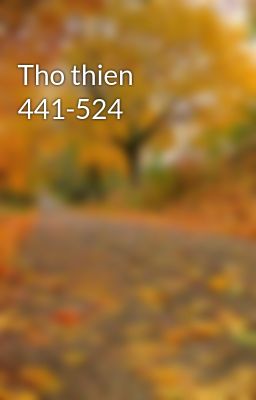 Tho thien 441-524