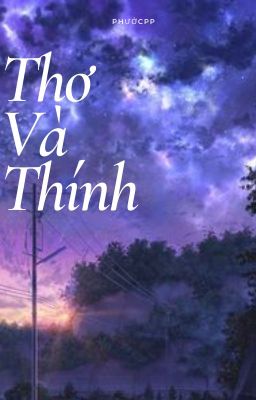 [ Thơ và Thính  ] Thơ và Thính