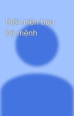 thôi miên bùa hộ mệnh