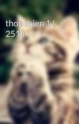 thon thien 1 ( 251 )