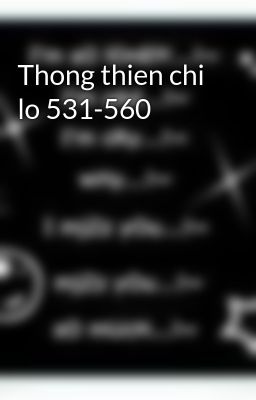 Thong thien chi lo 531-560