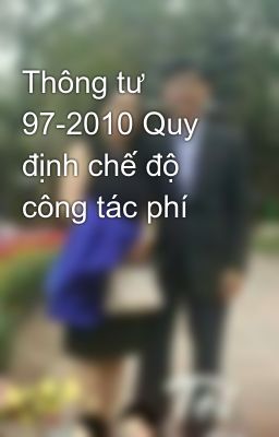 Thông tư 97-2010 Quy định chế độ công tác phí