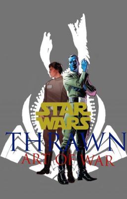 Thrawn: Art of War [Star Wars]