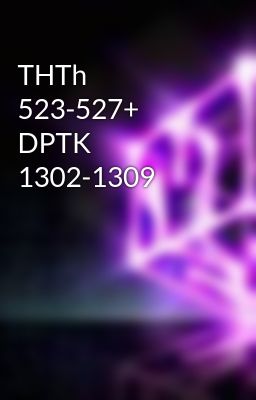 THTh 523-527+ DPTK 1302-1309