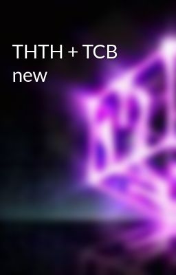 THTH + TCB new