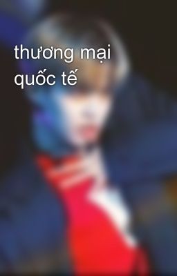 thương mại quốc tế