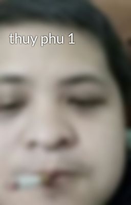 thuy phu 1