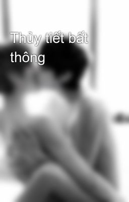 Thủy tiết bất thông