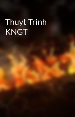 Thuyt Trinh KNGT