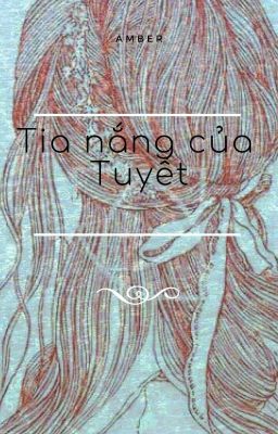 Tia nắng của Tuyết