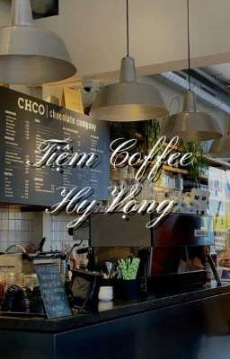 Tiệm Coffee Hy Vọng | Namjin