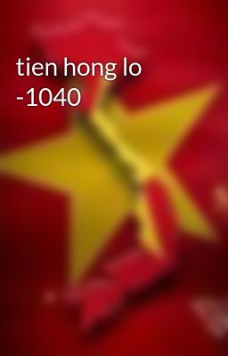 tien hong lo -1040