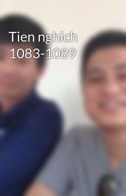 Tien nghich 1083-1089