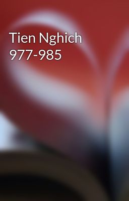 Tien Nghich 977-985