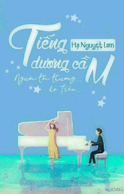 Tiếng Dương Cầm - The Piano Melodies